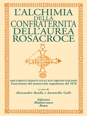 cover image of L'alchimia della confraternita dell'aurea Rosacroce